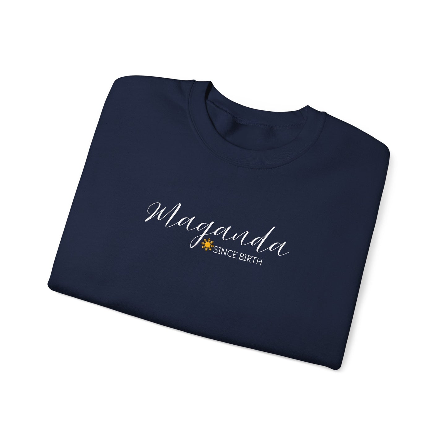 Cozy Crewneck Sweatshirt Maganda Since Birth