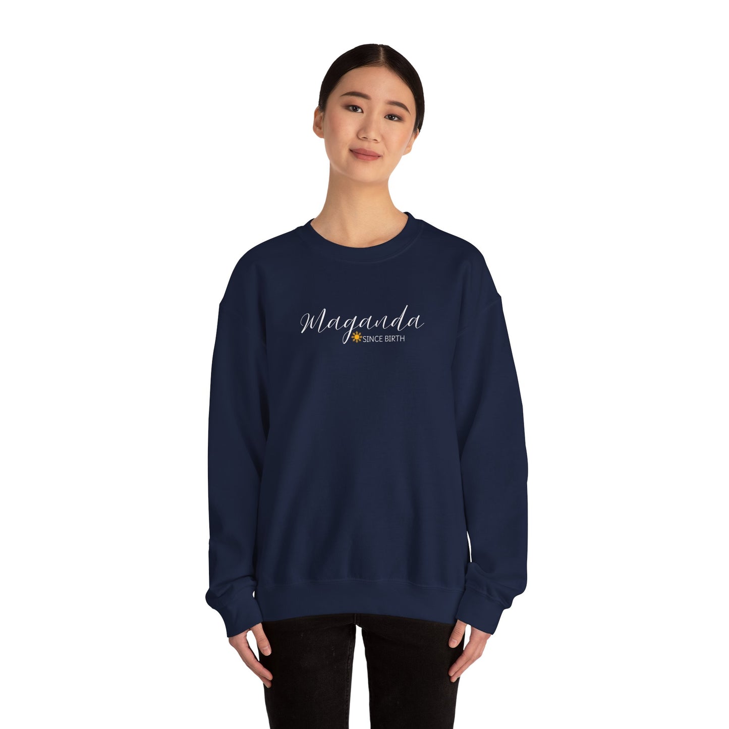 Cozy Crewneck Sweatshirt Maganda Since Birth