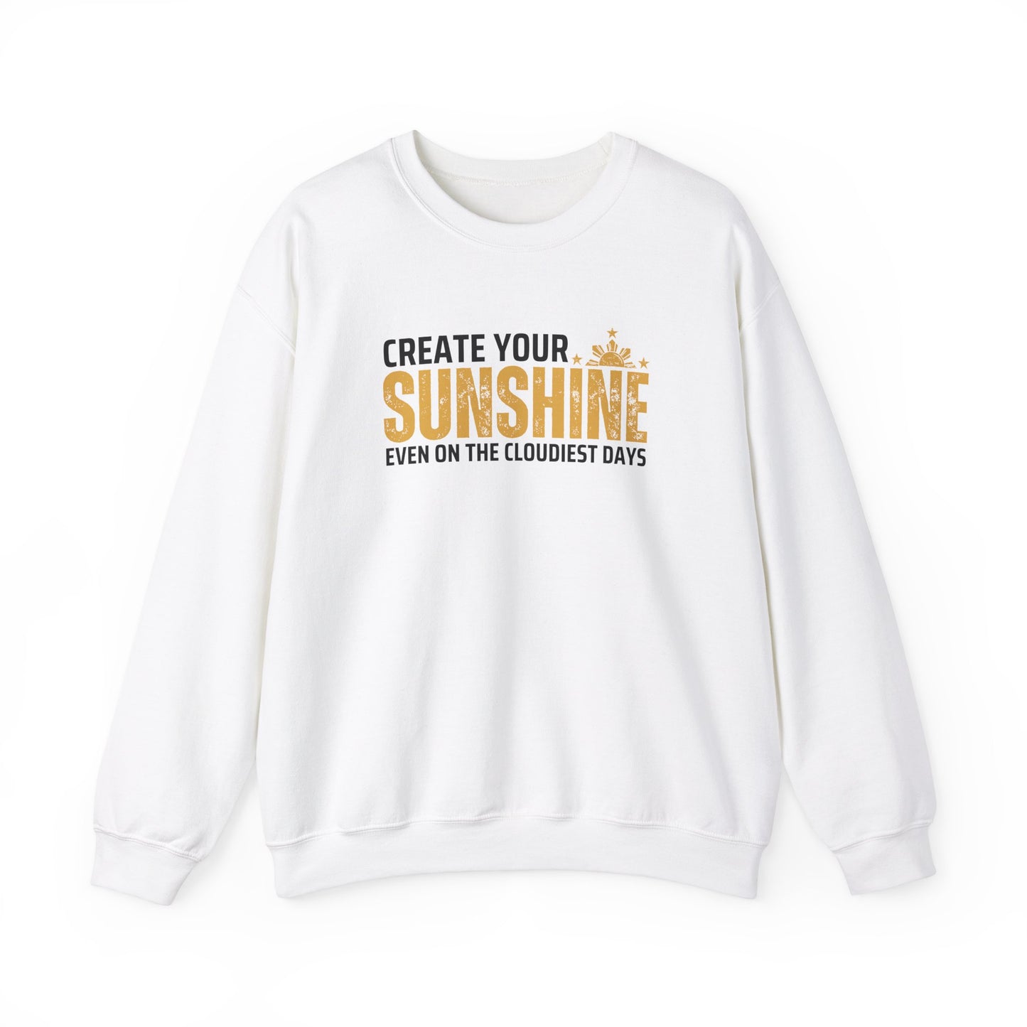 Cozy Crewneck Sweatshirt Create Your Sunshine