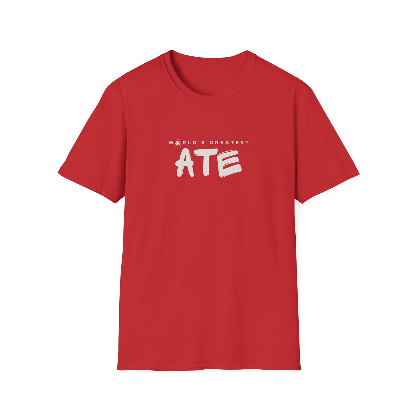 Softstyle T-Shirt Worlds Greatest Ate