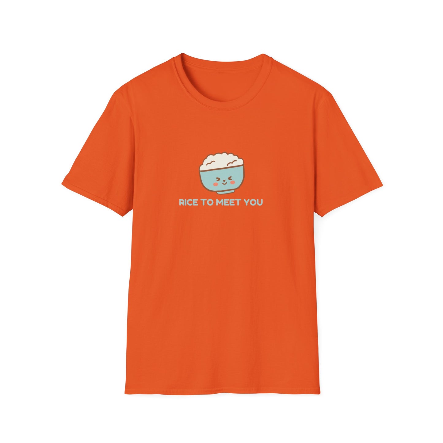 Softstyle T-Shirt Rice To Meet You