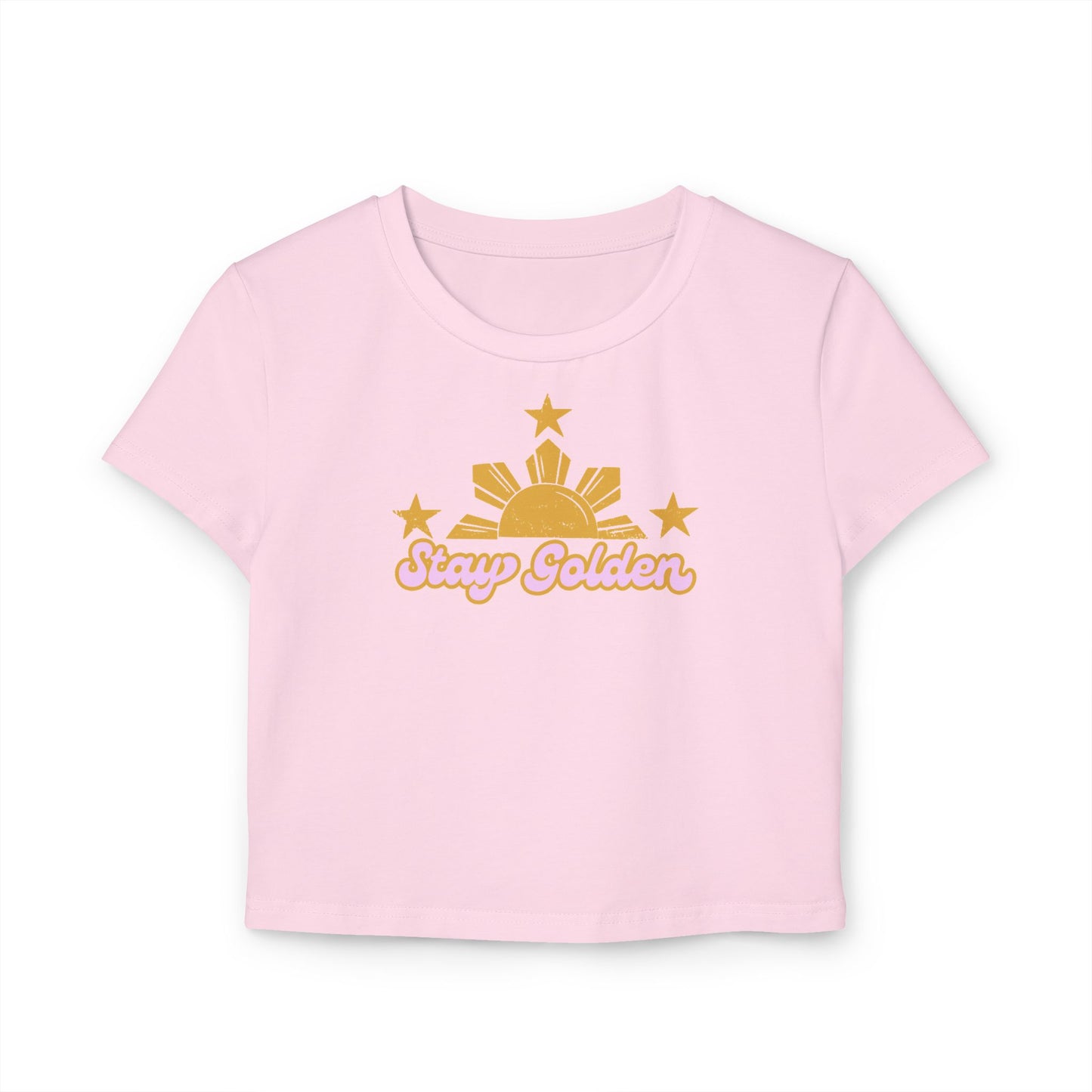 Women's Baby Tee Stay Golden