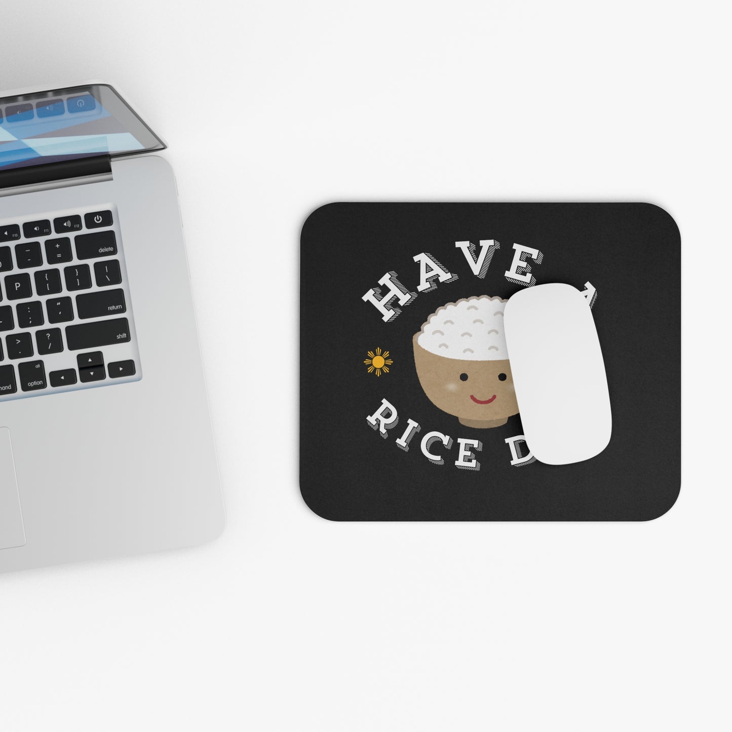 Mouse Pad Have a Rice day